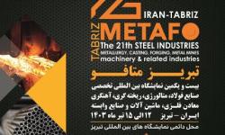 TABRIZ METAFO (21th Steel Industries, Metallurgy, Casting, Forging, Metal Mines, Machinery and related Industries)
